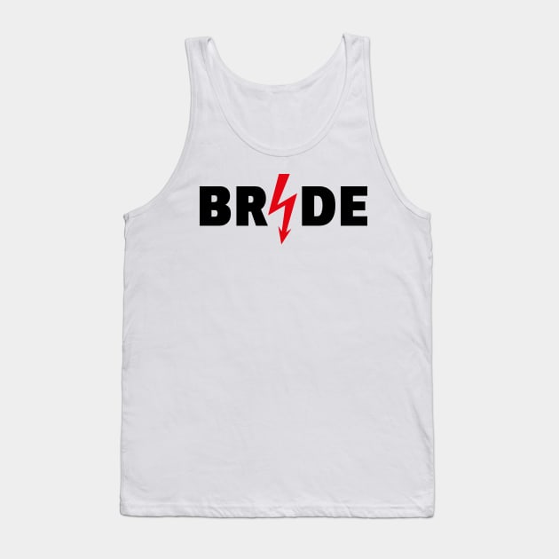 Bride Flash (Hen Night / Bachelorette Party / 2C / POS) Tank Top by MrFaulbaum